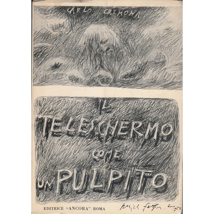 Carlo Cremona: Il teleschermo come pulito ed.Ancora A26  5,00€