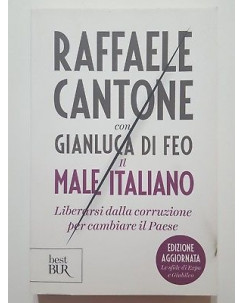 Cantone, Di Feo: Il Male Italiano NUOVO -50% ed. Best BUR A82