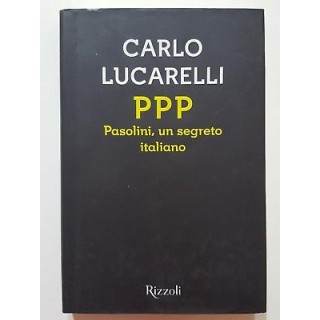Carlo Lucarelli: PPP Pasolini, un segreto italiano NUOVO -40% ed. R...