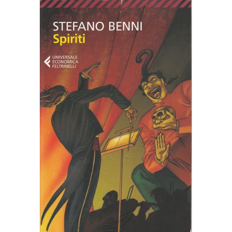 Stefano Benni: Spiriti ed.Feltrinelli A33  3,00€