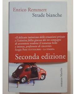 Enrico Remmert: Strade bianche NUOVO ed. Marsilio A06