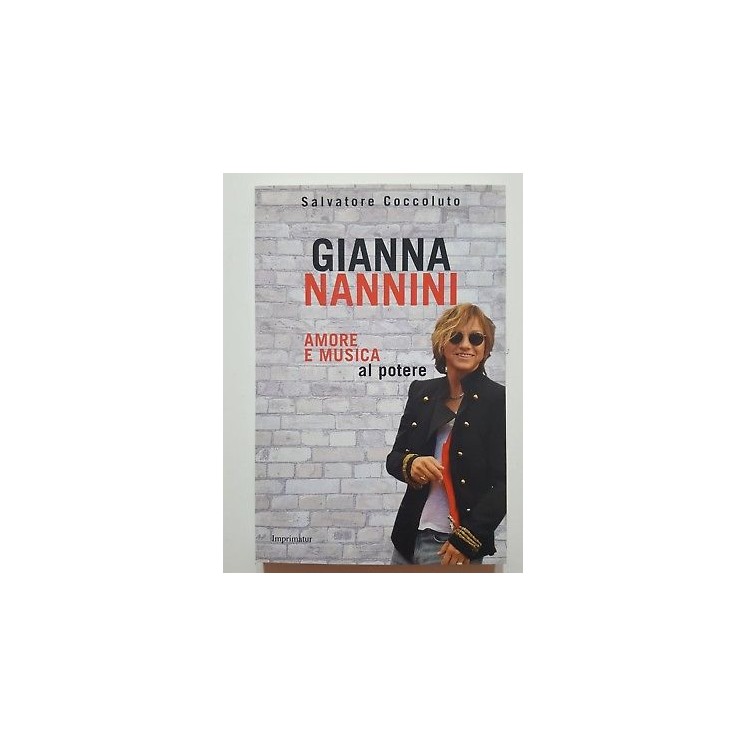 Gianna Nannini: Amore e musica al potere NUOVO -40% ed. Imprimatur ...