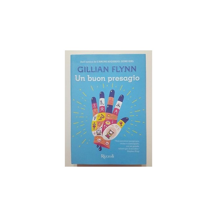 Gillian Flynn: Un buon presagio NUOVO -50% ed. Rizzoli A78  6,00€