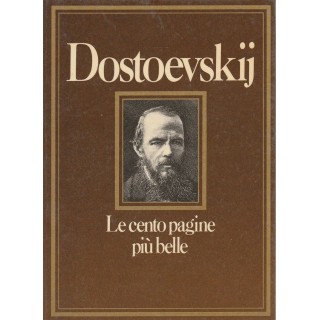 Dostoecskij: Le cento pagine piu belle ed.Ex libris A51  2,00€
