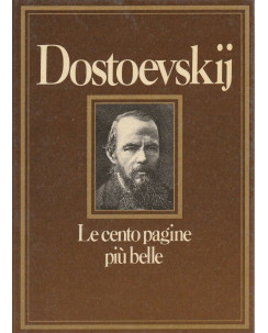 Dostoecskij: Le cento pagine piu belle  ed.Ex libris  A51