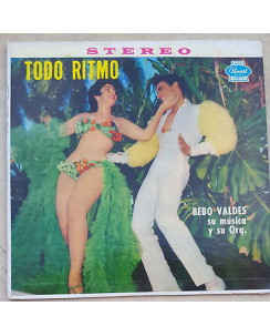 33 Giri BEBO VALDES SU MUSICA Y SU ORQ. Todo Ritmo LP-3050 NEW YORK - 295