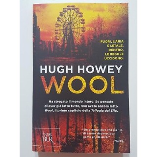 Hugh Howey: Wool (Trilogia del Silo vol. 1) NUOVO -50% ed. Best BUR...