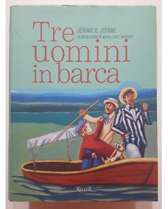 Jerome K. Jerome: Tre uomini in barca (ill. Macchia) NUOVO -50% ed. Rizzoli A54