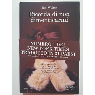 Jess Walter: Ricorda di non dimenticarmi NUOVO -50% ed. Newton A87 ...