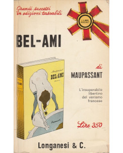 Maupassant: Bel-Ami   ed.Longanesi   A51