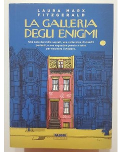 Laura Marx Fitzgerald: La Galleria degli Enigmi NUOVO -50% ed. Fabbri A04