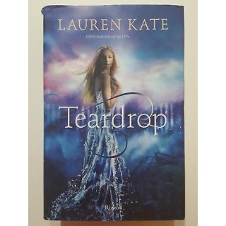 Lauren Kate: Teardrop NUOVO -50% ed. Rizzoli A62  9,30€