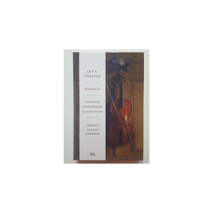Lev N. Tolstoj: Romanzi II (Anna Karenina, La felicita'...) NEW -50...