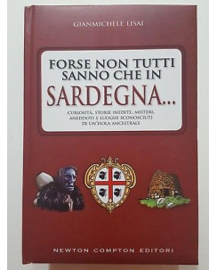 Lisai: Forse tutti non sanno che in Sardegna... NUOVO -50% ed. Newton A83