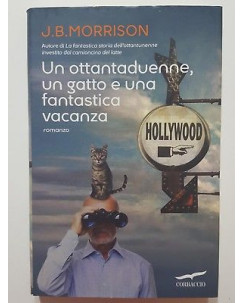 Morrison: Un ottantaduenne, un gatto e una fantastica vacanza ed.Corbaccio A08