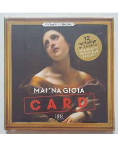 Stefano Guerrera: Mai 'na gioia CARD NUOVO BLISTERATO ed. BUR A50