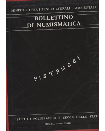 Bollettino di Numismatica: Pistrucci (Con cofanetto)  ed I.P.  FF03