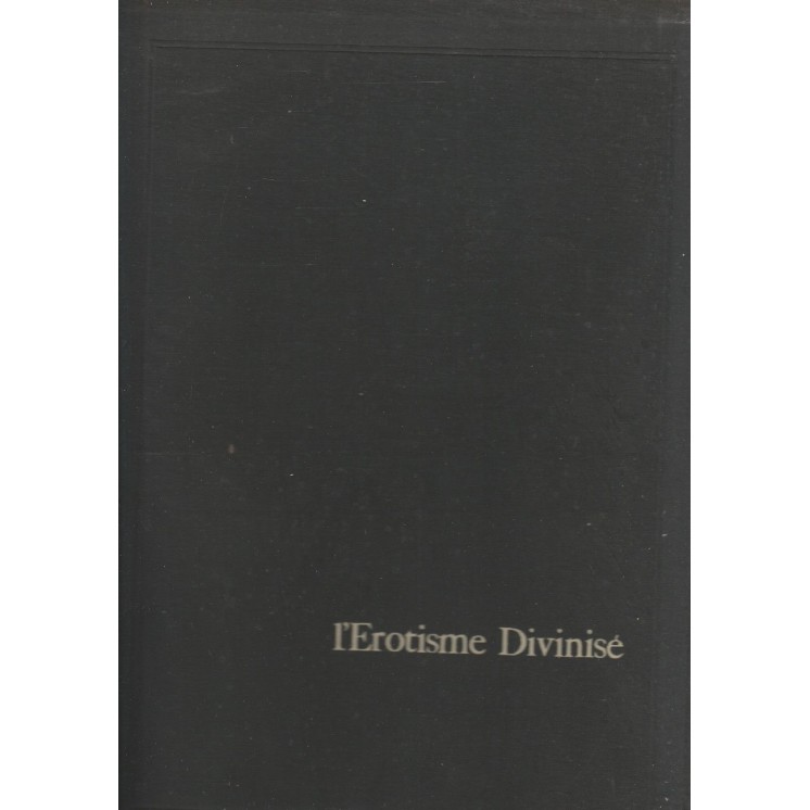 Alain Danielou: L'erotisme Divinise (francese) ed.Buchet FF01  15,20€