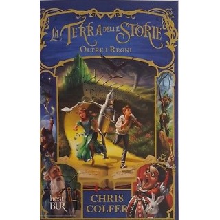 Chris Colfer: La Terra delle Storie. Oltre i Regni ed. BUR NUOVO -5...