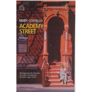 Mary Costello: Academy Street Bollati Boringhieri - Martina's Fumetti