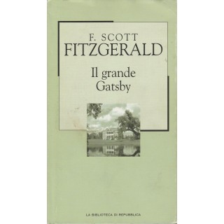 F.S.Fitzgerald: Il grande Gatsby ed.La repubblica A49  3,00€
