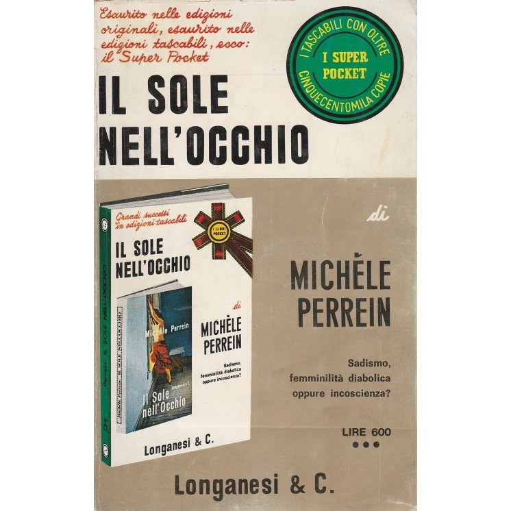 Michele Perrein: Il sole nell'occhio ed.Longanesi  A49  2,50€