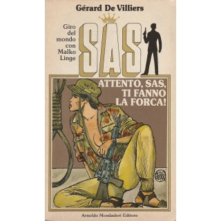 Gerard De Villiers: Attento Sas ti fanno la forca Cover Crepax ed.M...