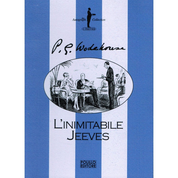 P.G.Wodehouse:l'inimitabile Jeeves ed.Polillo editore NUOVO sconto ...