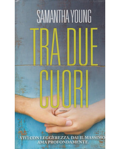 Samantha Young: Tra due cuori  ed.Leggere  NUOVO -50%  A89