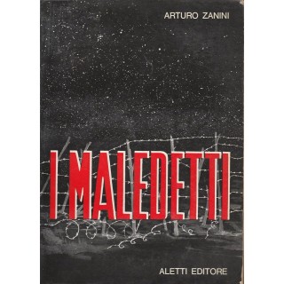 Arturo Zannini: I maledetti ed.Aletti A68  7,50€