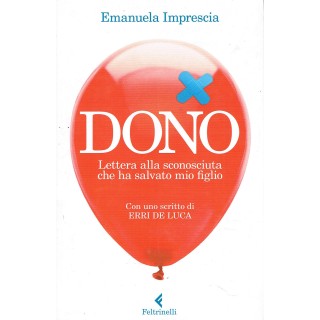 Emanuela Imprescia:Dono lettera sconosciuta ed.Feltrinelli NUOVO sc...