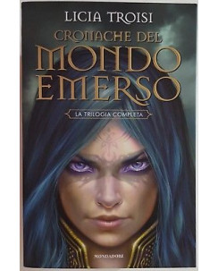 Licia Troisi: Cronache del Mondo Emerso TRILOGIA COMPLETA ed. Mondadori A88