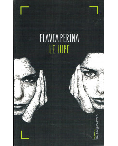 Flavia Perina:le LUPE ed.Bladini Castoldi NUOVO sconto 50% A59