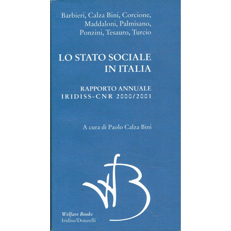 Barbieri Bini:lo Stato sociale in ITALIA 2000/01 ed.Donzell NUOVO s...