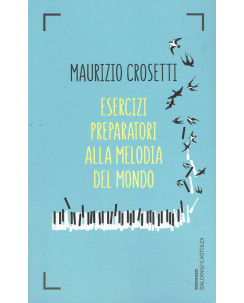 Maurizio Crosetti:esercizi preparatori melodia ed.Baldini NUOVO sconto 50% A62