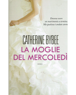 Catherine Bybee:la moglie del mercoledì ed.ONE NUOVO A62