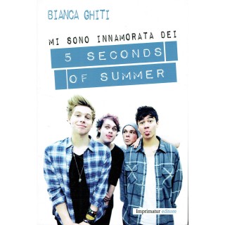 Bianca Ghiti:mi sono innamorata dei 5 seconds ed.Imprimatur NUOVO s...