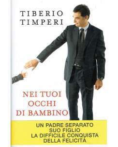 T.Timperi:nei tuoi occhi di bambino,padre separato Longanes NUOVO sconto 50% A64