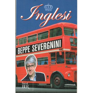 Beppe Severgnini:inglesi ed.BUR NUOVO sconto 50% A22  5,50€
