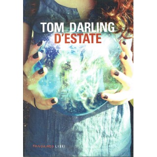 Tom Darling:d'estate ed.Fandango NUOVO sconto 50% A26  8,00€