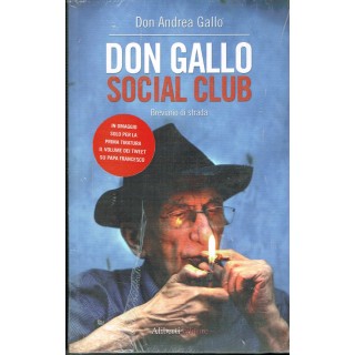 Don Gallo Social Club breviario di strada ed.Aliberti NUOVO sconto ...