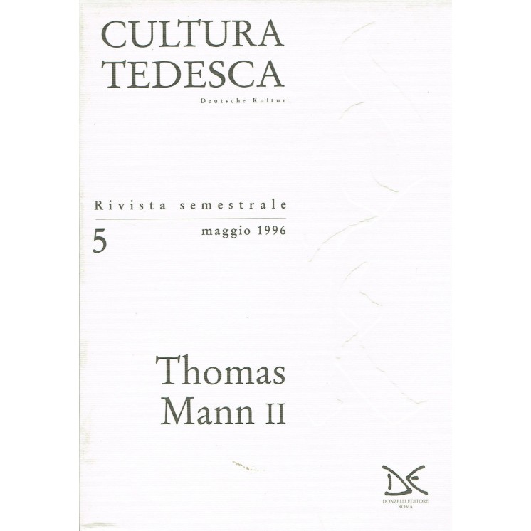 Cultura Tedesca mag 1996 THOMAS MANN ed.Donzelli NUOVO sconto 50% A...