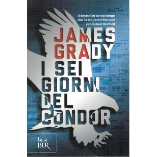 James Grady:i sei giorni del Condor ed.BUR NUOVO sconto 50% A76  4,95€
