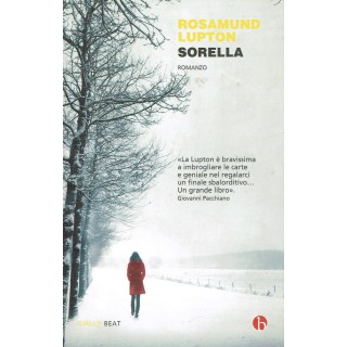 Rosamund Lupton:sorella ed.SuperBEAT NUOVO sconto 50% A76  4,45€