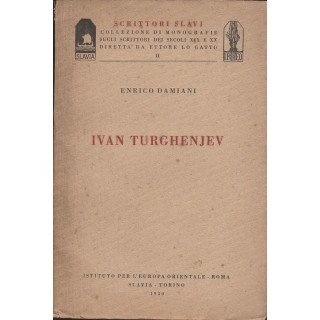 Enrico Damiani: Ivan Turghenjev ed.IPEO A34  12,20€
