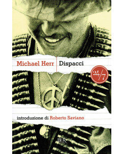 Michael Herr:dispacci ed.BUR NUOVO sconto 50% A14