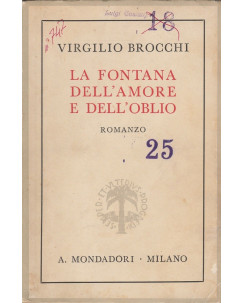 V.Brocchi: La fontana dell'amore e dell'oblio  ed.Mondadori  A27