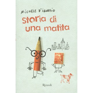 Michele D'Ignazio:storia di una matita ed.RIZZOLI NUOVO sconto 50% ...