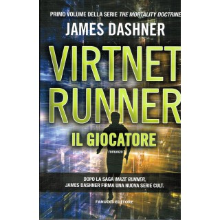 James Dashner:Virtnet Runner il giocatore (Maze) ed.Fanucci NUOVO s...