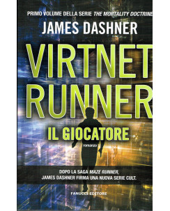 James Dashner:Virtnet Runner il giocatore (Maze) ed.Fanucci NUOVO A04